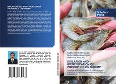 Couverture de ISOLATION AND IDENTIFICATION OF PROBIOTICS ON SHRIMP