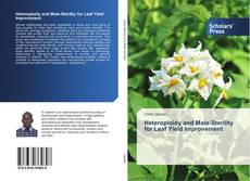 Bookcover of Heteroploidy and Male-Sterility for Leaf Yield Improvement