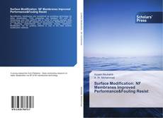 Portada del libro de Surface Modification: NF Membranes Improved Performance&Fouling Resist