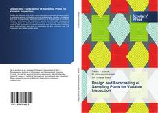 Capa do livro de Design and Forecasting of Sampling Plans for Variable Inspection 