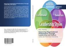 Bookcover of Improving Organizational Performance Through Leadership and Culture