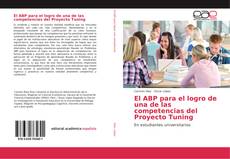 El ABP para el logro de una de las competencias del Proyecto Tuning kitap kapağı