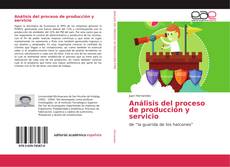 Bookcover of Análisis del proceso de producción y servicio