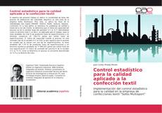 Bookcover of Control estadístico para la calidad aplicado a la confección textil