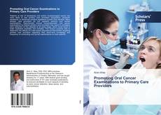 Capa do livro de Promoting Oral Cancer Examinations to Primary Care Providers 