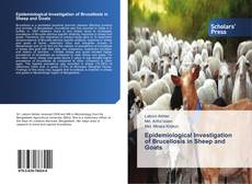 Portada del libro de Epidemiological Investigation of Brucellosis in Sheep and Goats