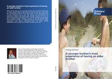 Couverture de A younger brother's lived experience of having an older brother