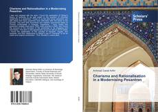 Buchcover von Charisma and Rationalisation in a Modernising Pesantren
