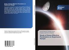 Capa do livro de Study of Some Effective Parameters on Supersonic Ramjet 