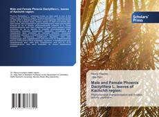 Bookcover of Male and Female Phoenix Dactylifera L. leaves of Kachchh region: