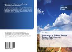 Portada del libro de Application of GIS and Remote Sensing Techniques on Groundwater