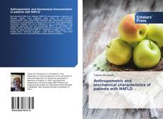 Anthropometric and biochemical characteristics of patients with NAFLD kitap kapağı