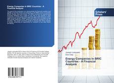 Capa do livro de Energy Companies In BRIC Countries - A Financial Analysis 