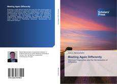 Bookcover of Meeting Again Differently