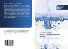 Buchcover von Studies on Some Polymer Blends