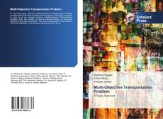 Bookcover of Multi-Objective Transportation Problem