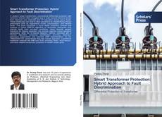 Copertina di Smart Transformer Protection: Hybrid Approach to Fault Discrimination