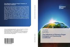 Buchcover von The Influence of Kenena Sugar Company on Community Livelihood