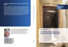 Couverture de Christian Perspectives on Islam in Kenya: 1998-2010