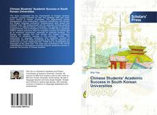 Capa do livro de Chinese Students' Academic Success in South Korean Universities 