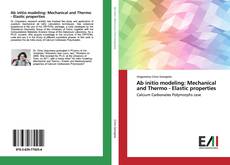 Buchcover von Ab initio modeling: Mechanical and Thermo - Elastic properties