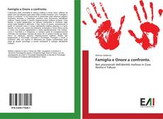 Bookcover of Famiglia e Onore a confronto.