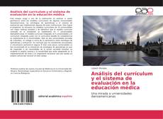 Обложка Análisis del currículum y el sistema de evaluación en la educación médica