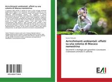 Portada del libro de Arricchimenti ambientali: effetti su una colonia di Macaca nemestrina