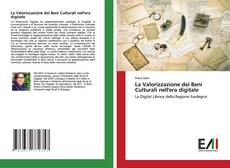 Buchcover von La Valorizzazione dei Beni Culturali nell'era digitale