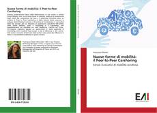 Buchcover von Nuove forme di mobilità: il Peer-to-Peer Carsharing