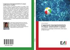 Buchcover von L’approccio neuropsicomotorio in acqua: osservazioni e ipotesi