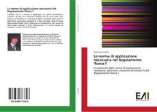Buchcover von Le norme di applicazione necessaria nel Regolamento 'Roma I'