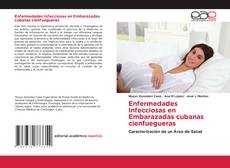 Enfermedades Infecciosas en Embarazadas cubanas cienfuegueras kitap kapağı