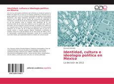 Обложка Identidad, cultura e ideología política en México