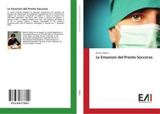 Bookcover of Le Emozioni del Pronto Soccorso