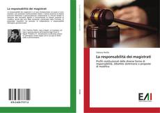 Bookcover of La responsabilità dei magistrati