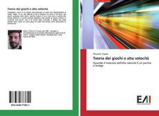 Bookcover of Teoria dei giochi e alta velocità