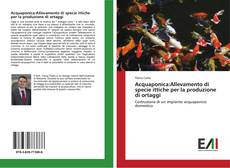 Bookcover of Acquaponica:Allevamento di specie ittiche per la produzione di ortaggi