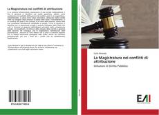 Buchcover von La Magistratura nei conflitti di attribuzione