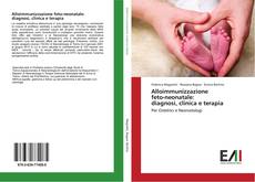 Buchcover von Alloimmunizzazione feto-neonatale: diagnosi, clinica e terapia