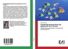 Buchcover von Leadership democratica nei giovani di 18 e 19 anni