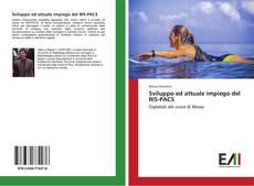 Bookcover of Sviluppo ed attuale impiego del RIS-PACS