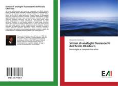 Bookcover of Sintesi di analoghi fluorescenti dell'Acido Okadaico