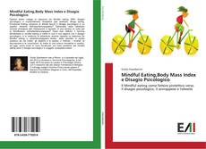 Buchcover von Mindful Eating,Body Mass Index e Disagio Psicologico