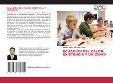 Copertina di ECUACIÓN DEL CALOR: EXISTENCIA Y UNICIDAD