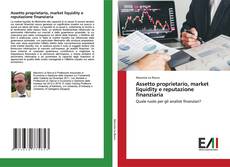 Buchcover von Assetto proprietario, market liquidity e reputazione finanziaria