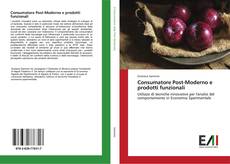 Bookcover of Consumatore Post-Moderno e prodotti funzionali