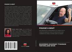 Borítókép a  POUSSÉ À BOUT - hoz