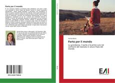 Bookcover of Parto per il mondo