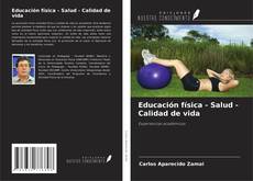 Copertina di Educación física - Salud - Calidad de vida